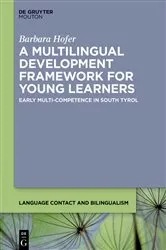 Book cover of A Multilingual Development Framework for Young Learners by Barbara Hofer