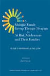 Book cover of A Multiple Family Group Therapy Program for at Risk Adolescents and Their Families by Susan T Dennison