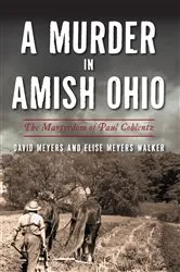 Book cover of A Murder in Amish Ohio by David Meyers