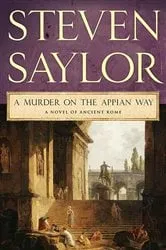 Book cover of A Murder on the Appian Way by Steven Saylor