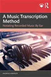Book cover of A Music Transcription Method by Andreas Häberlin