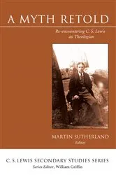 Book cover of A Myth Retold by Martin Sutherland