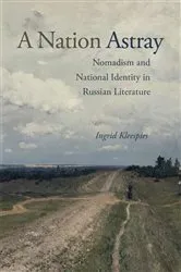 Book cover of A Nation Astray by Ingrid Anne Kleespies