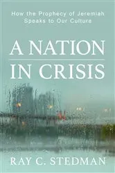 Book cover of A Nation in Crisis by Ray C. Stedman