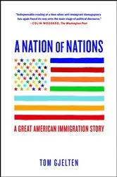 Book cover of A Nation of Nations by Tom Gjelten