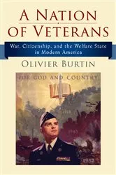 Book cover of A Nation of Veterans by Olivier Burtin
