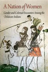 Book cover of A Nation of Women by Gunlög Fur