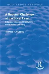 Book cover of A National Challenge at the Local Level by Thomas R. Cusack