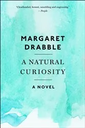 Book cover of A Natural Curiosity by Margaret Drabble