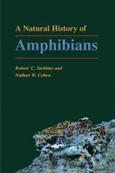 Book cover of A Natural History of Amphibians by Robert C. Stebbins