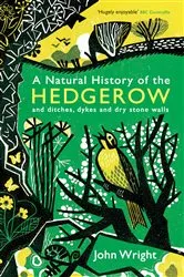 Book cover of A Natural History of the Hedgerow by John Wright