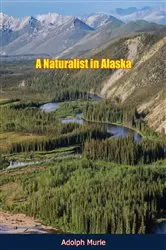 Book cover of A Naturalist in Alaska by Adolph Murie