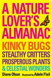 Book cover of A Nature Lover's Almanac by Diane Olson