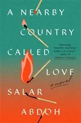 Book cover of A Nearby Country Called Love by N/A