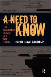 Book cover of A Need to Know by H.L. Goodall Jr