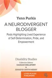 Book cover of A Neurodivergent Blogger by Yenn Purkis