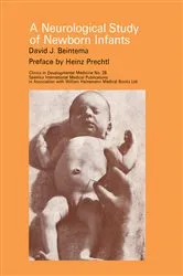 Book cover of A Neurological Study of Newborn Infants by David J. Beintema