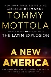 Book cover of A New America by Tommy Mottola