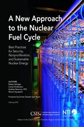 Book cover of A New Approach to the Nuclear Fuel Cycle by Kelsey Hartigan