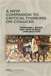 Book cover of A New Companion to Critical Thinking on Chaucer by Stephanie L. Batkie