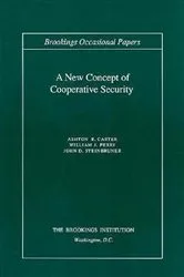 Book cover of A New Concept of Cooperative Security by Ashton B. Carter