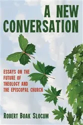 Book cover of A New Conversation by Robert Boak Slocum