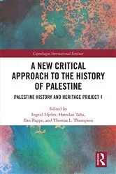 Book cover of A New Critical Approach to the History of Palestine by Ingrid Hjelm