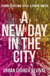 Book cover of A New Day in the City by Donna Claycomb Sokol
