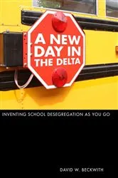 Book cover of A New Day in the Delta by David W. Beckwith