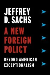 Book cover of A New Foreign Policy by Jeffrey D. Sachs