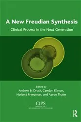 Book cover of A New Freudian Synthesis by Andrew B. Druck