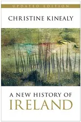 Book cover of A New History of Irelnd by Christine Kinealy
