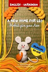 Book cover of A New Home for Leo by Olena Kalishuk