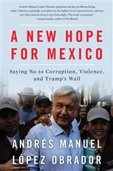 Book cover of A New Hope For Mexico by Andrés Manuel López Obrador