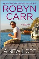Book cover of A New Hope by Robyn Carr