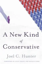 Book cover of A New Kind of Conservative by Joel C. Hunter