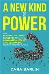 Book cover of A New Kind of Power by Barlin, Dara, Gail