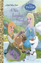 Book cover of A New Reindeer Friend (Disney Frozen) by Jessica Julius