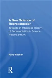 Book cover of A New Science Of Representation by Harry Redner