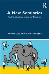 Book cover of A New Semiotics by David Sless
