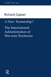 Book cover of A New Trusteeship? by Richard Caplan
