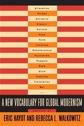 Book cover of A New Vocabulary for Global Modernism by Eric Hayot