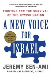 Book cover of A New Voice for Israel by Jeremy Ben-Ami