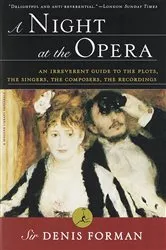 Book cover of A Night at the Opera by Denis Forman