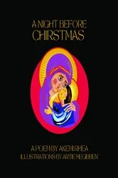 Book cover of A NIGHT BEFORE CHRISTMAS by AKEMI RHEA