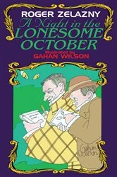 Book cover of A Night in the Lonesome October by Roger Zelazny