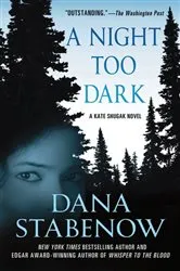 Book cover of A Night Too Dark by Dana Stabenow