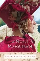 Book cover of A Noble Masquerade (Hawthorne House Book #1) by Kristi Ann Hunter