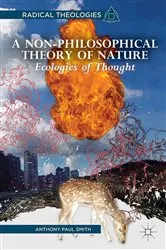 Book cover of A Non-Philosophical Theory of Nature by A. Smith