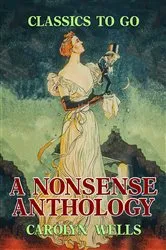 Book cover of A Nonsense Anthology by Carolyn Wells